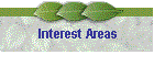 Interest Areas