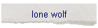 lone wolf