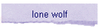 lone wolf