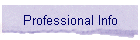 Professional Info